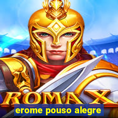 erome pouso alegre